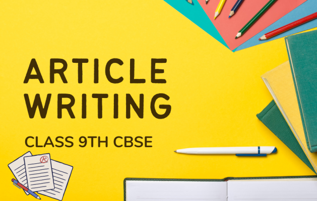 Article Writing Class 9th English CBSE