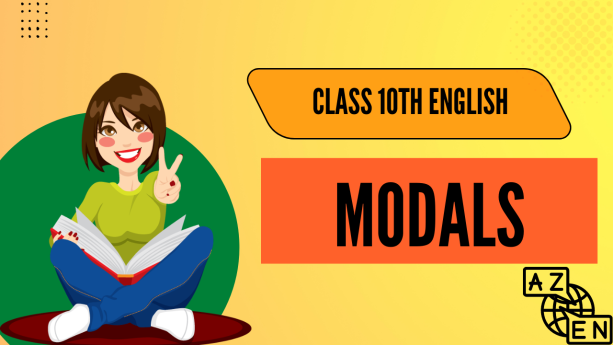 Modals Class 10th English CBSE 