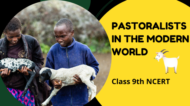 Pastoralists In The Modern World Class 9th Social Science